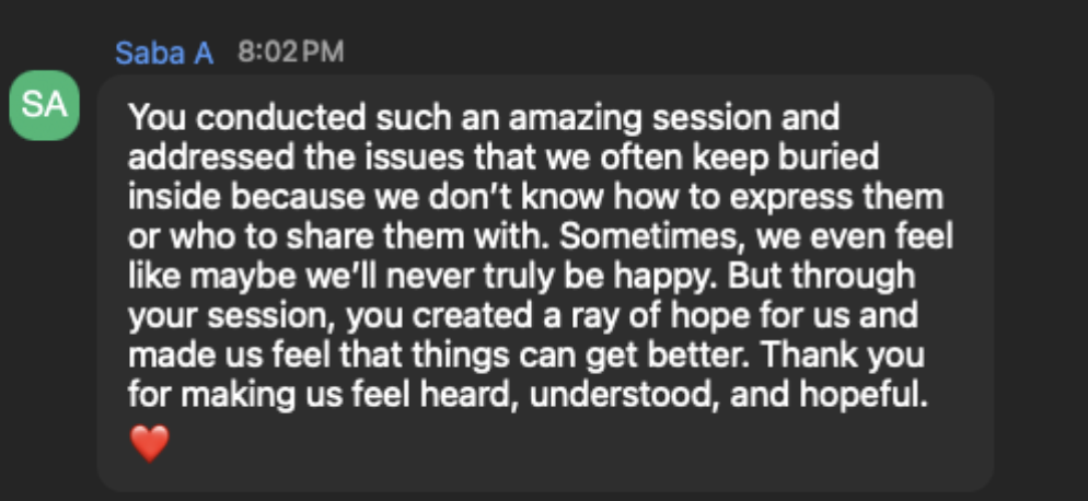 Saba A: the session addressed issues we keep buried inside and created a ray of hope