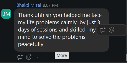 Bhakti Misal: after 3 days of sessions I face my life problems calmly and solve them peacefully